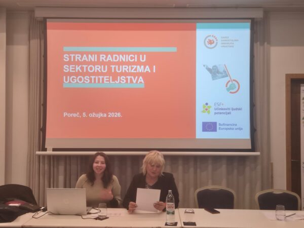 Čovjek je ključ uspjeha u turizmu – Okrugli stol STUH i KUH: Strani radnici u sektoru turizma i pilot projekt strukovnog osposobljavanja